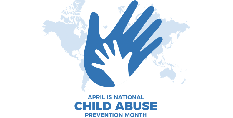 CHILD ABUSE PREVENTION MONTH